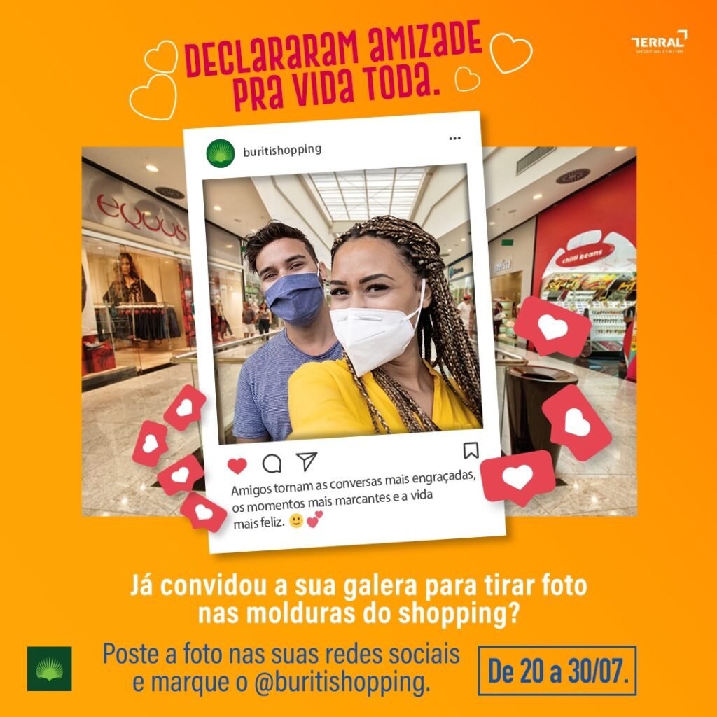 Buriti Shopping celebra Dia do Amigo